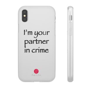 I'm your partner in crime