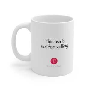 Tea is not for spilling cup