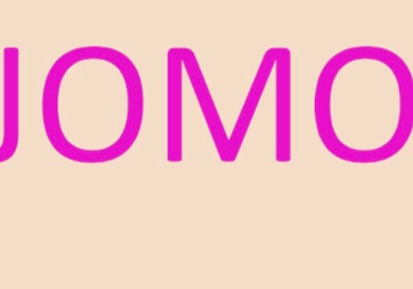 Picture showing JOMO Written In Capital Letters in pink